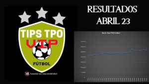 tipstpo futbol resultados abril23