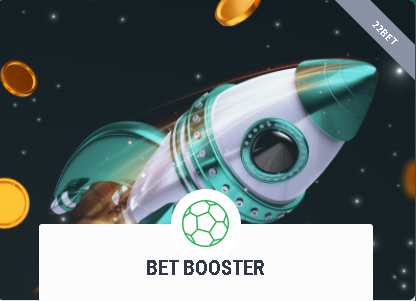 Bet Booster 22Bet